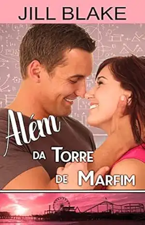 Além da Torre de Marfim – Jill Blake Além da Torre de Marfim – Jill Blake
