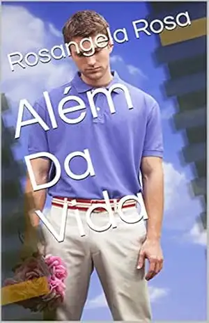 Além Da Vida – Rosangela Rosa