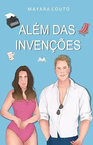 Além das Invenções – Mayara  Couto