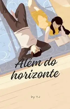 Capa do livro Além do Horizonte - Y J