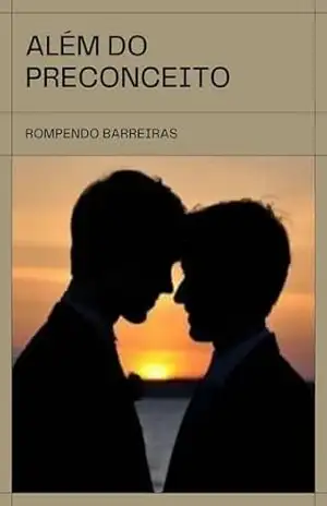 Além do preconceito: Rompendo barreiras - Isaac Borges Além do preconceito: Rompendo barreiras - Isaac Borges