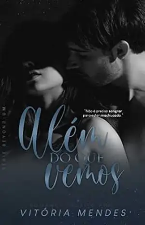 Além Do Que Vemos | BEYOND: UM – Vitória Mendes