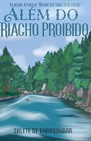 Além do riacho proibido – Salete de Baragoudar Além do riacho proibido – Salete de Baragoudar