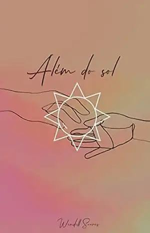 Além do Sol – Wendell Soares