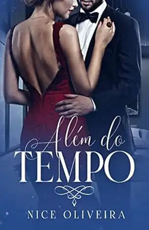 Além do Tempo – Nice Oliveira Além do Tempo – Nice Oliveira