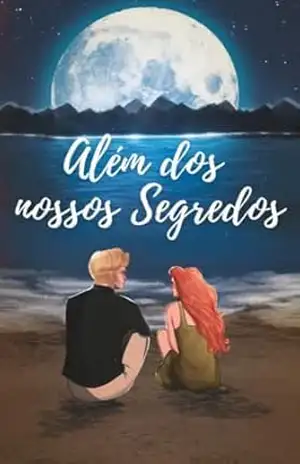 Além dos Nossos Segredos – A. Schneider