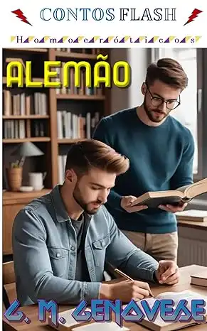 Baixar Alemão: Um Conto Gay (Contos Flash – Homoeróticos Livro 5) pdf, epub, mobi, eBook