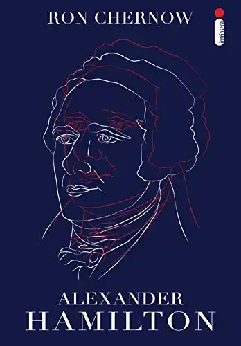 Baixar Alexander Hamilton pdf, epub, mobi, eBook