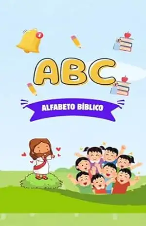 Alfabeto Bíblico – Rafael Campista