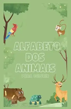 Alfabeto com Animais: para colorir - Bruna Domingues Silva
