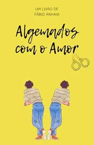 Algemados Com O Amor – Fábio Anhaia Algemados Com O Amor – Fábio Anhaia