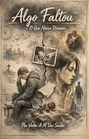 Algo Faltou –O Que Nunca Dissemos - victor albuquerque Algo Faltou –O Que Nunca Dissemos - victor albuquerque