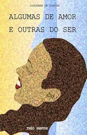 Algumas De Amor E Outras Do Ser – Théo Santos