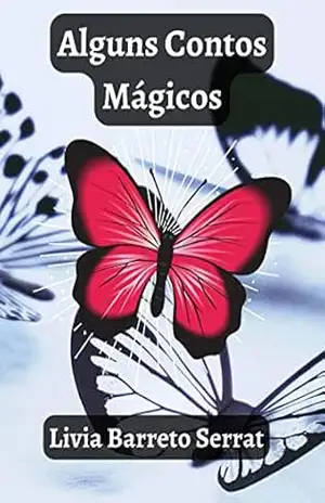 Alguns Contos Mágicos – Livia Barreto Serrat