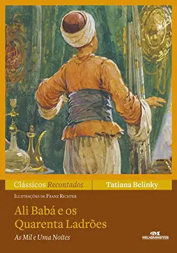 Baixar Ali–Babá e Os Quarenta Ladrões (Clássicos Recontados) pdf, epub, mobi, eBook