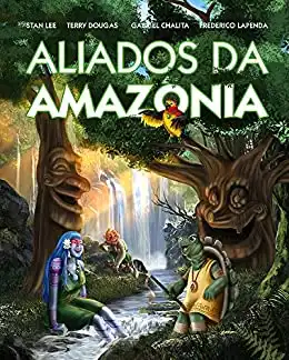 Baixar Aliados da Amazônia (Aliados da Amazonia Livro 1) pdf, epub, mobi, eBook
