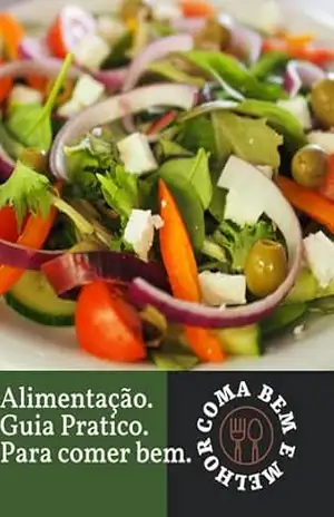 Alimentação Saudável: Guia Prático para uma Vida Melhor: Guia Prático para uma Vida Melhor - Marcelo Basso