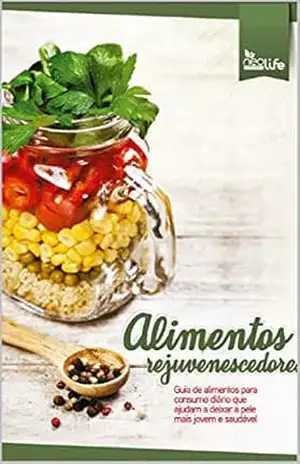 Alimentos Rejuvenescedores – Grupo Neolife