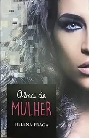 Alma de Mulher – Helena  Fraga