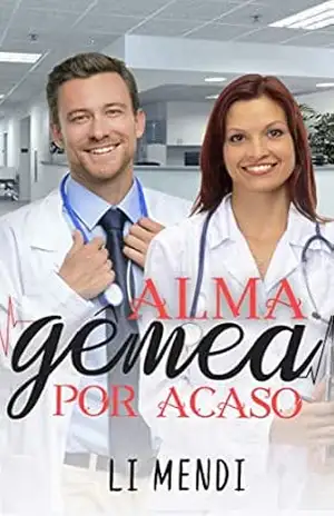 Alma Gêmea por Acaso: Médico conquistador apaixonado pela amiga virgem da época da faculdade, enemies to lovers – Li Mendi Alma Gêmea por Acaso: Médico conquistador apaixonado pela amiga virgem da época da faculdade, enemies to lovers – Li Mendi