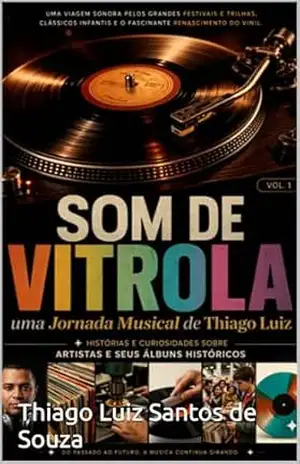 Capa do livro Almanaque Som de Vitrola - Thiago Luiz Santos de Souza