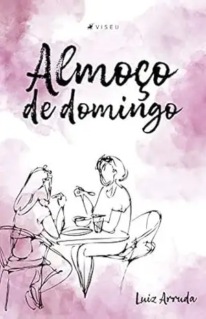 Almoço de domingo – Luiz Arruda