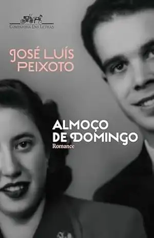 Almoço de domingo – José Luís Peixoto