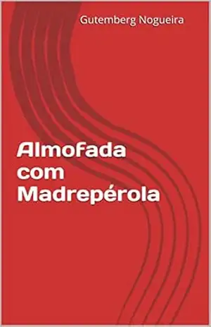 Almofada com Madrepérola – gutemberg nogueira Almofada com Madrepérola – gutemberg nogueira