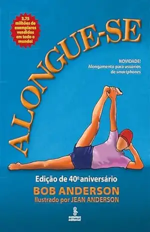 Alongue–se: Edição de 40º aniversário – Bob Anderson Alongue–se: Edição de 40º aniversário – Bob Anderson