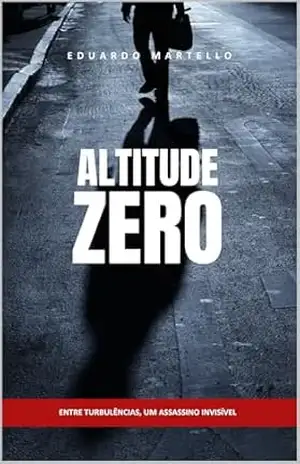 Altitude Zero – Eduardo Martello Altitude Zero – Eduardo Martello