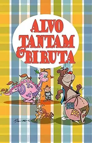 Alvo Tantam & Biruta – Mauro  Machado de Oliveira