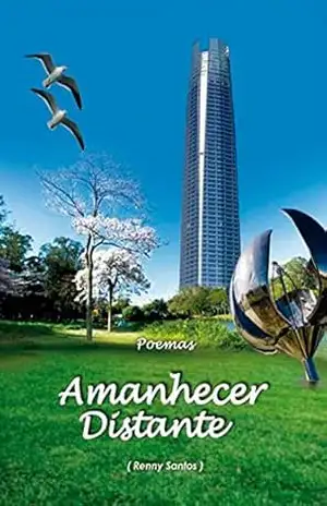 Amanhecer Distante (Meus poemas) - Renivaldo santos silva