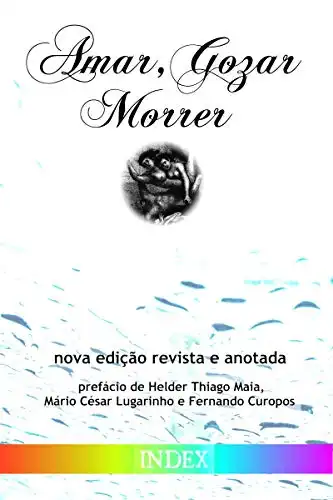 Baixar Amar, Gozar, Morrer: Recordações da Mocidade pdf, epub, mobi, eBook