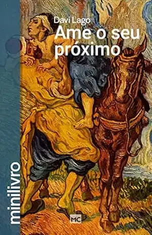 Ame o seu próximo (minilivro) – Davi Lago