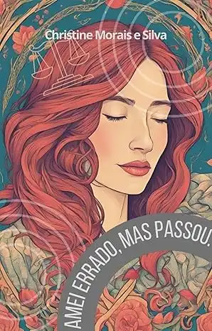 Baixar Amei Errado, Mas Passou. pdf, epub, mobi, eBook