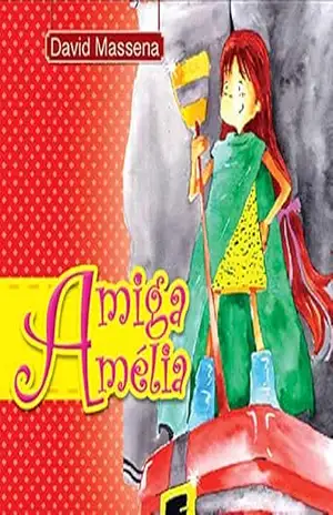 Amiga Amélia - David Massena Amiga Amélia - David Massena