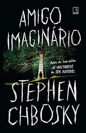 Amigo imaginário – Stephen Chbosky