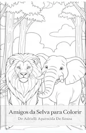 Amigos da Selva para Colorir – Adrielli Aparecida de  Souza