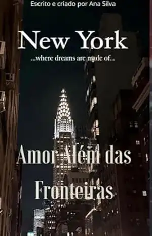 AMOR ALEM DAS FRONTEIRAS – ANA  SILVA