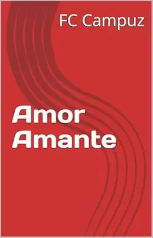Capa do livro Amor Amante - FC Campuz