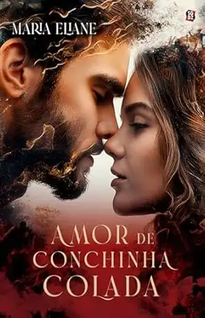 Amor de conchinha colada – Maria Eliane Amor de conchinha colada – Maria Eliane