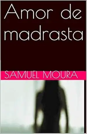 Amor de madrasta – Samuel Moura