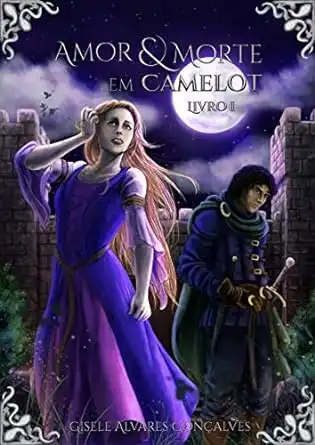 Baixar Amor E Morte Em Camelot: Livro I pdf, epub, mobi, eBook