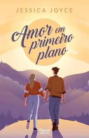 Capa do livro Amor em primeiro plano - Jessica Joyce