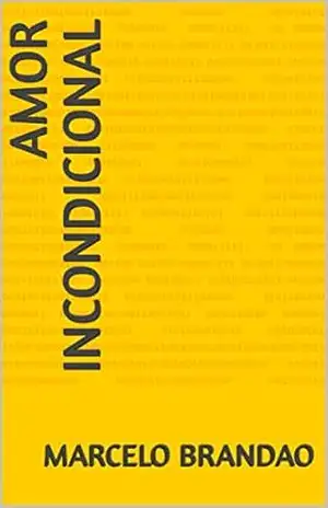 Amor Incondicional - Marcelo Brandao Amor Incondicional - Marcelo Brandao