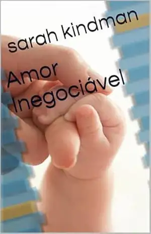 Amor Inegociável – sarah kindman