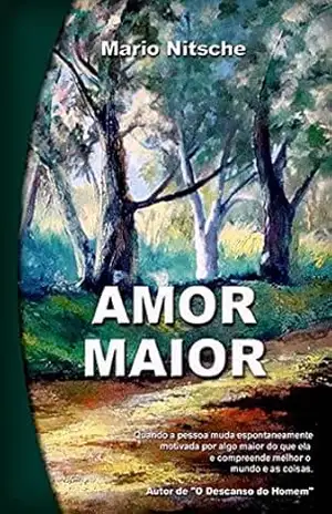 Amor Maior – Mario Nitsche Amor Maior – Mario Nitsche
