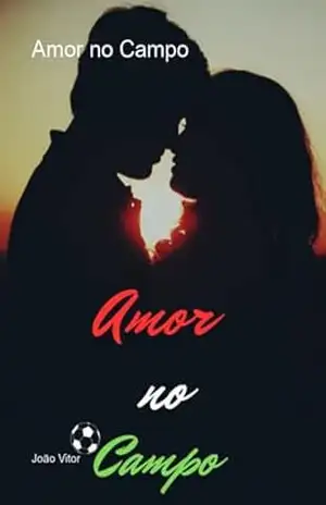 Amor No Campo – João Vitor