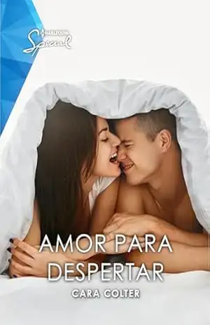 Amor para Despertar (Harlequin Special Livro 66) – Cara Colter