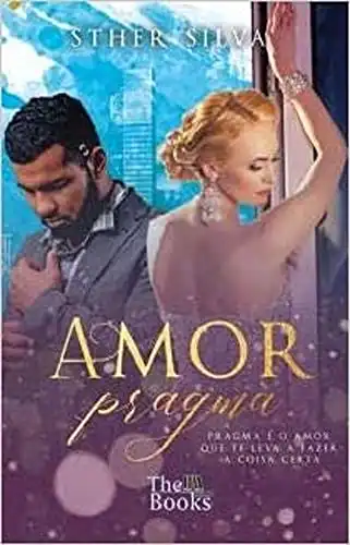 Baixar Amor Pragma pdf, epub, mobi, eBook